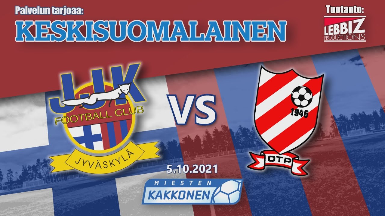 JJK - OTP 5.10.2021 klo 18.30 Miesten Kakkonen