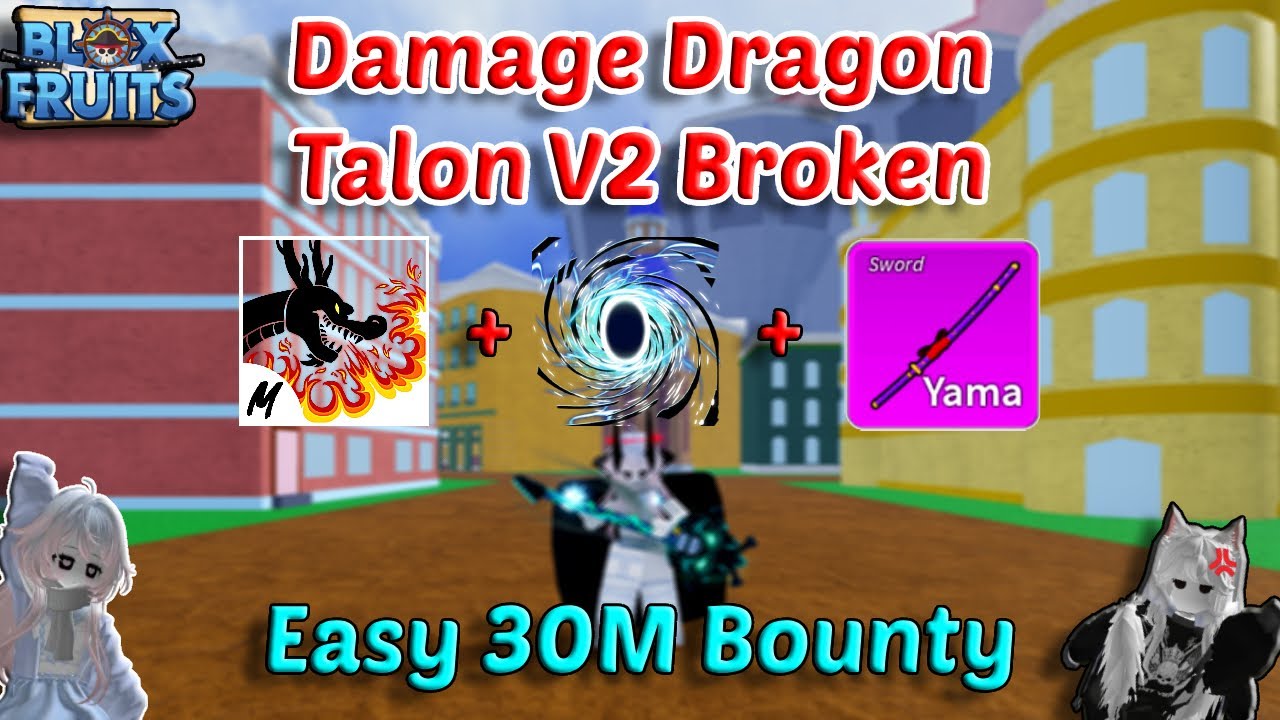 Damage Dragon Talon V2 Broken With Portal + Yama | Blox Fruits Bounty Hunting Easy 30M | Pvp