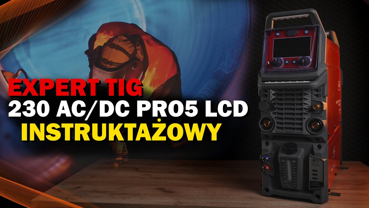 IDEAL - EXPERT TIG 230 AC/DC PFC PULSE Pro5 LCD - obsługa źródła (SMART TIG)