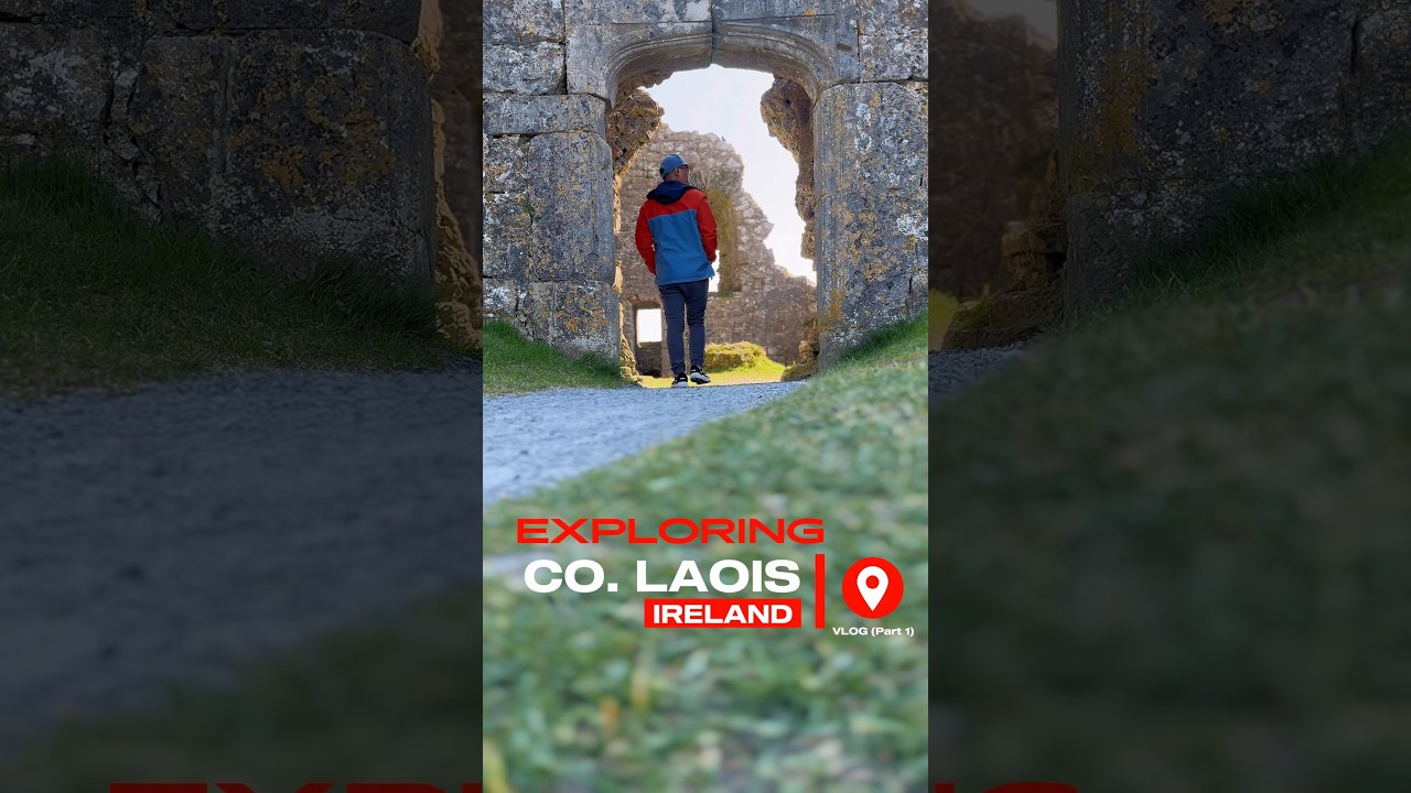 VLOG (Part 1): Exploring CO. LAOIS 