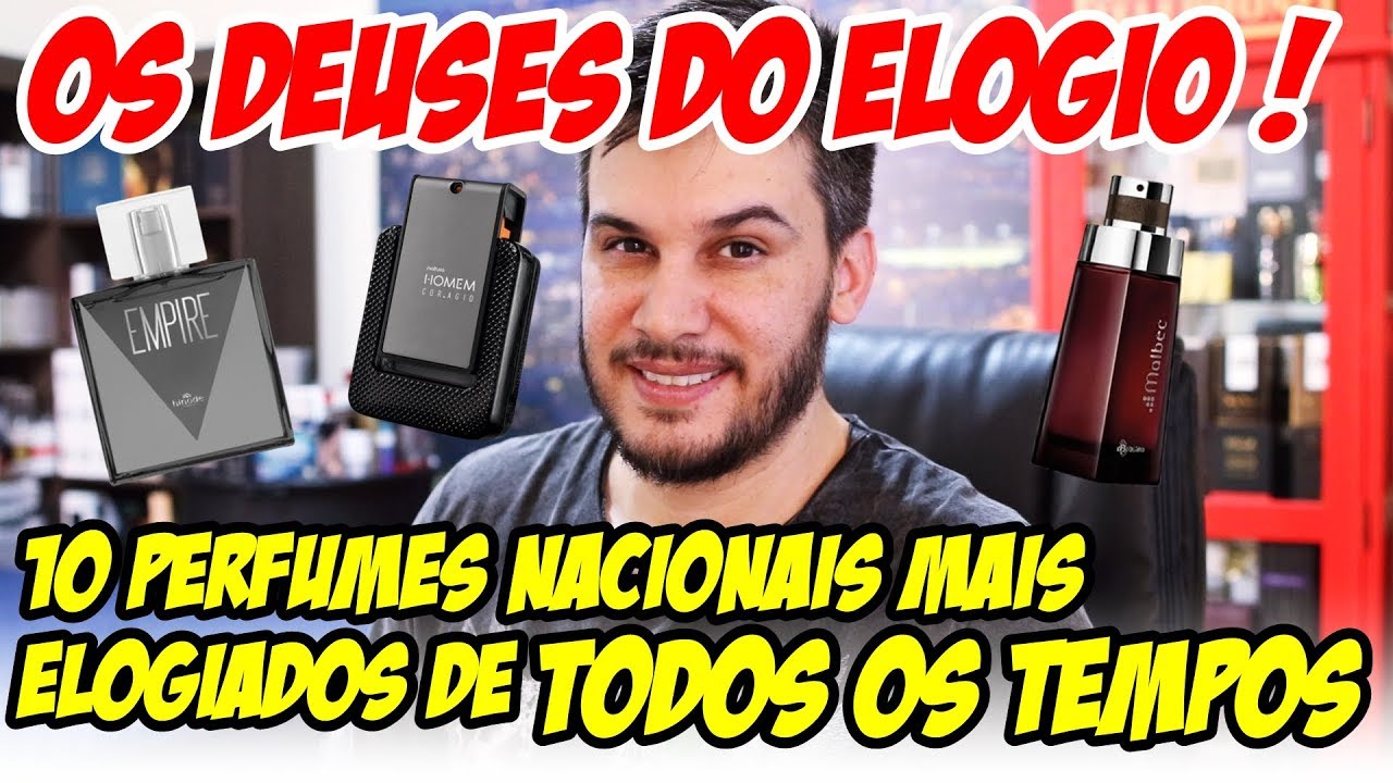 OS PERFUMES NACIONAIS MAIS ELOGIADOS DE TODOS OS TEMPOS! OS DEUSES DO ELOGIO - PERFUMES MASCULINOS