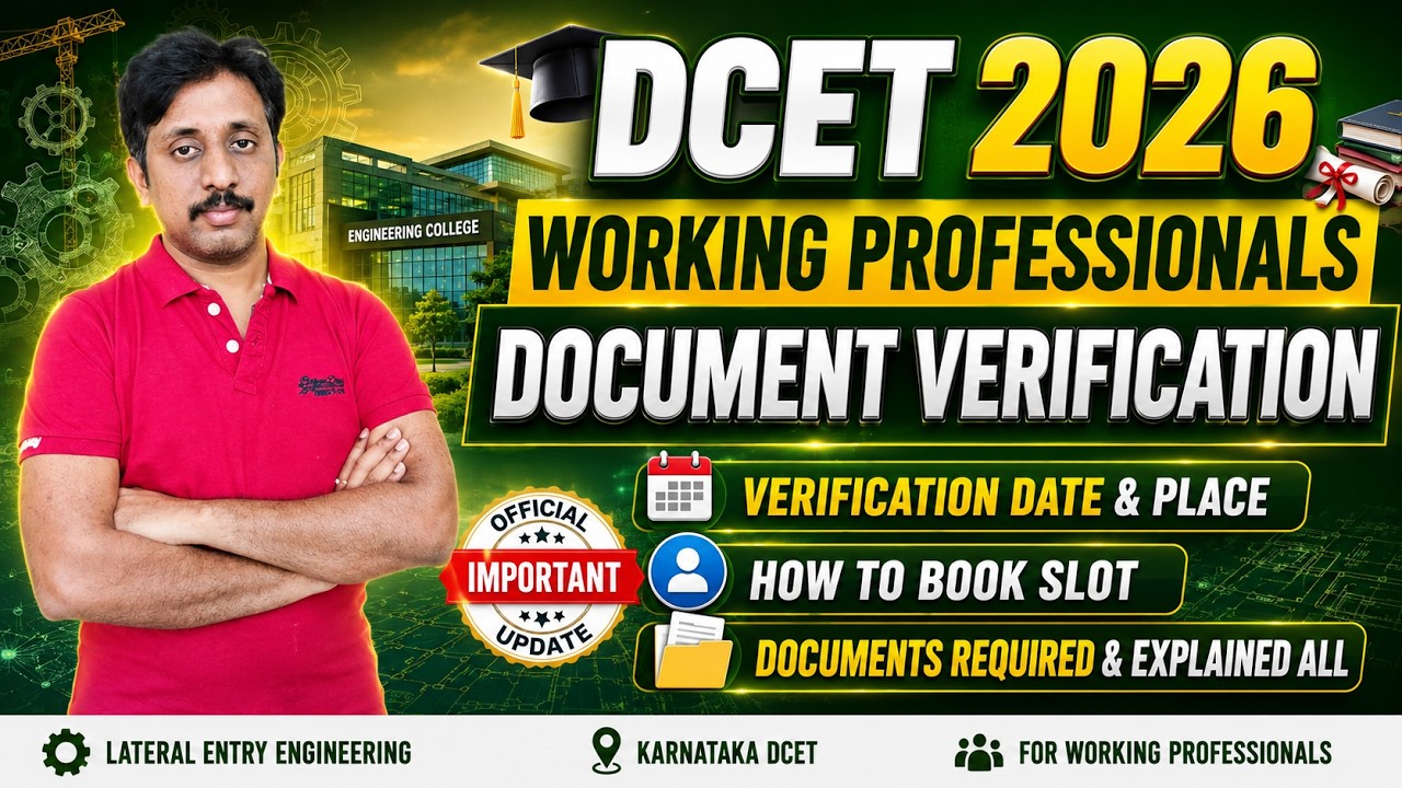 🔥 DCET 2026 WORKING PROFESSIONALS DOCUMENT VERIFICATION | REQUIRED DOCUMENTS & VERIFICATION PROCESS