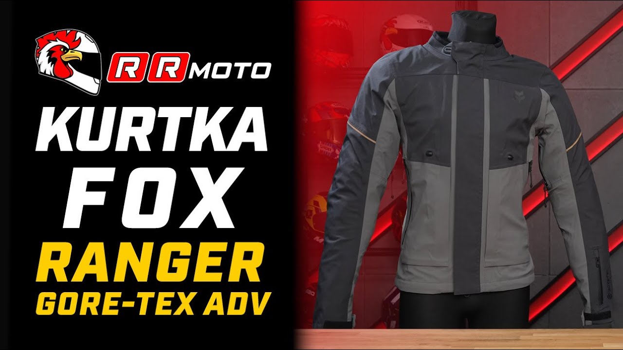 FOX RANGER GORE-TEX ADV - tekstylna kurtka motocyklowa