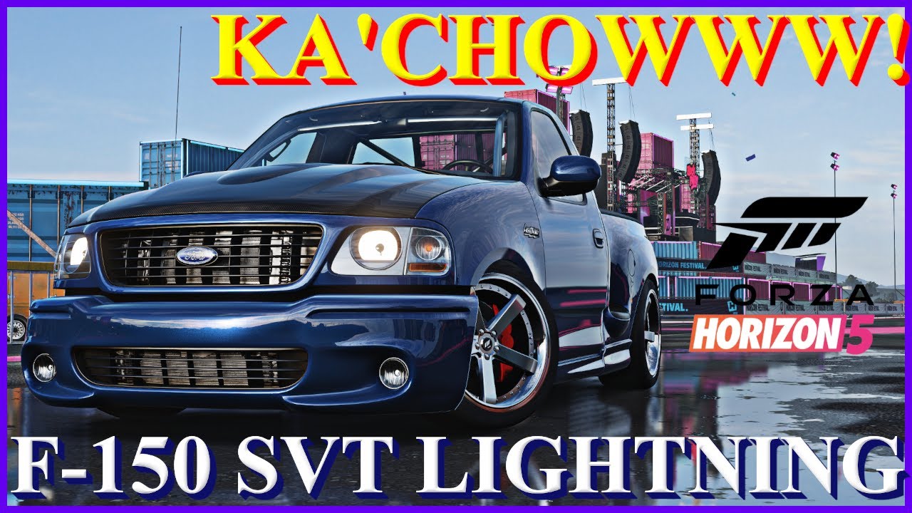 FORD SVT F150 Ka'Chow LIGHTNING - FH5 -Drift Build/Tune #Fordf150 #SVTLightning