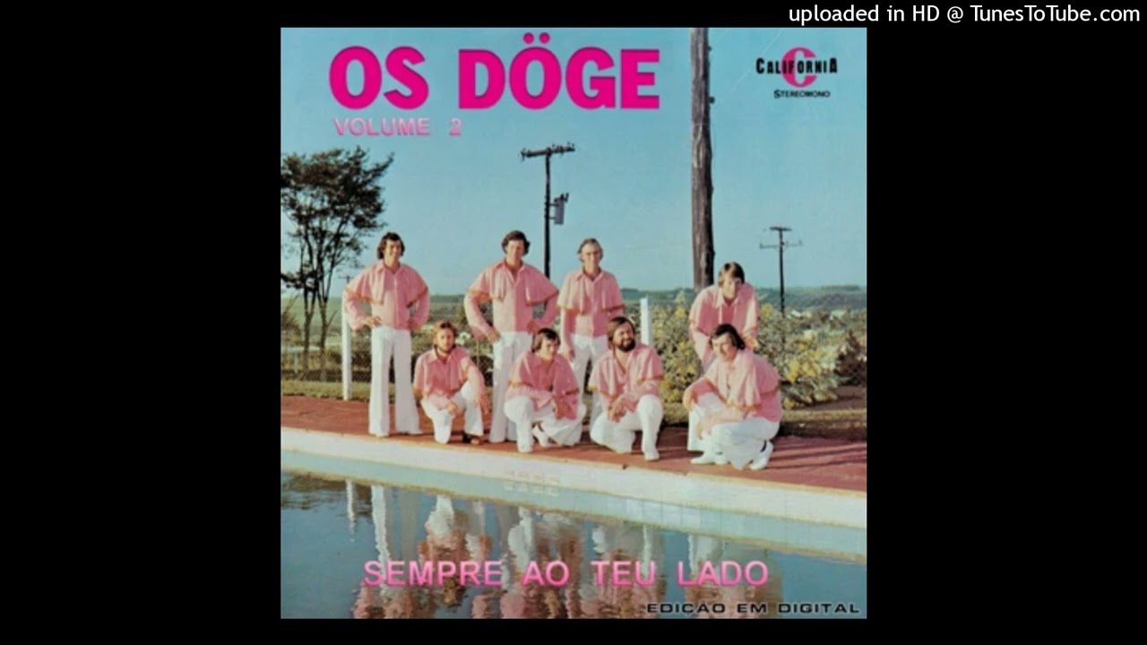 OS D&Ouml;GE - Dobrado 17 De Novembro - (1976)