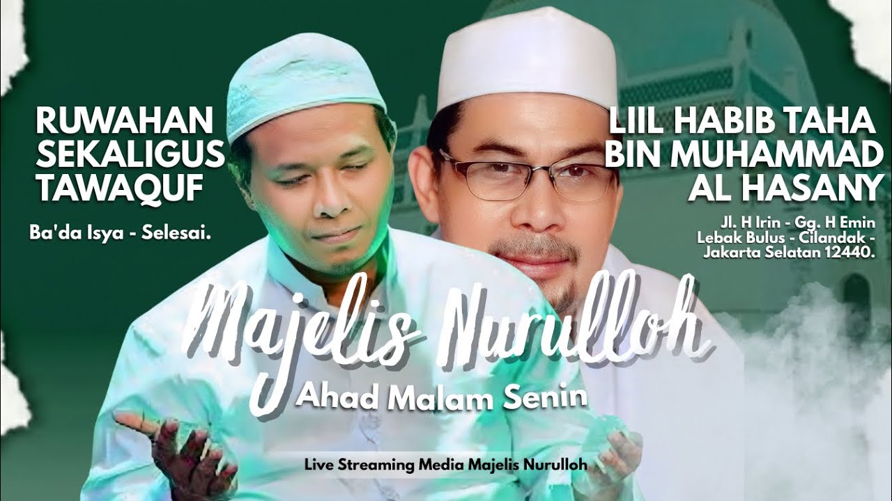 🔴LIVE | RUWAHAN SEKALIGUS TAWAQUF SEMENTARA | MAJLIS NURULLOH MALAM SENIN | 1 FEBRUARY 2026