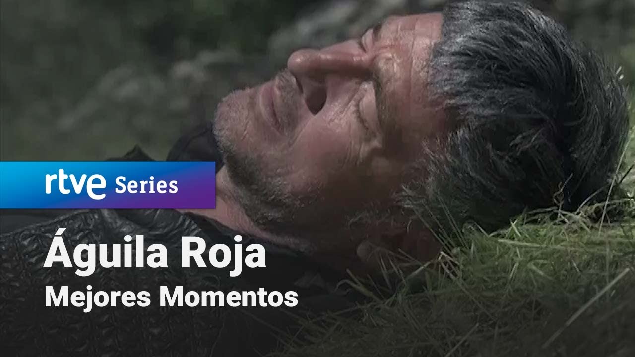 Águila Roja: Capítulo 50 - Mejores Momentos | RTVE Series