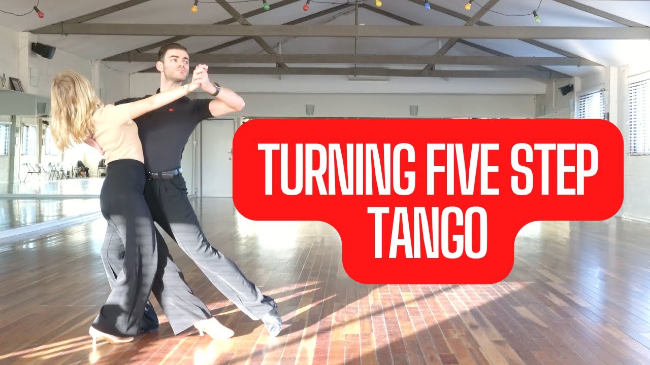 Turning Five Step - Tango