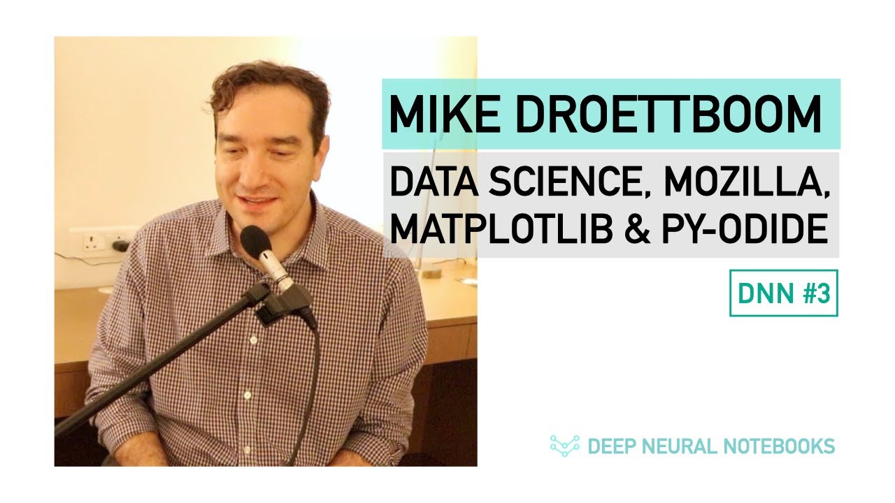 DNN 3: Mozilla, Matplotlib & Pyodide | Data Science in Music, Astronomy, Telemetry | Mike Droettboom