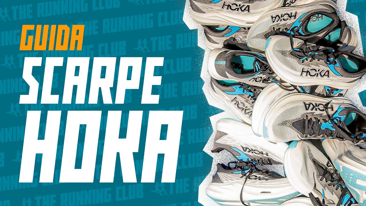 Guida alla scelta delle scarpe da corsa Hoka: daily trainer, intermedie, stabili e da gara