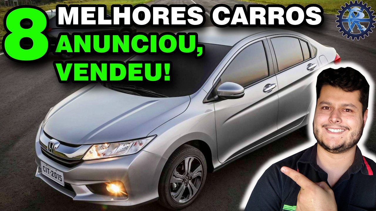 8 MELHORES CARROS BONS de REVENDA, MAIS PROCURADOS, NEGOCIADOS e DESEJADOS do MERCADO de USADOS