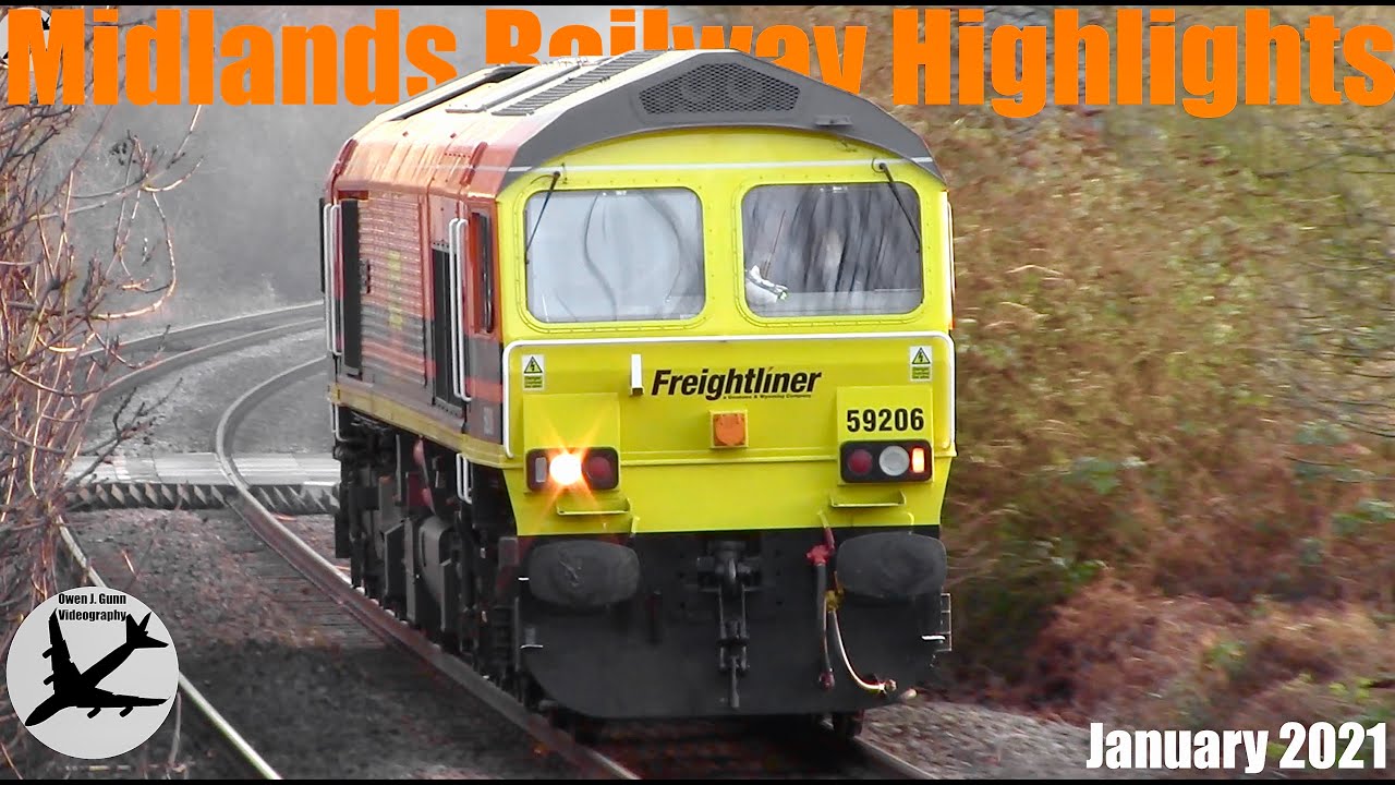 MIDLANDS RAILWAY HIGHLIGHTS - January 2021