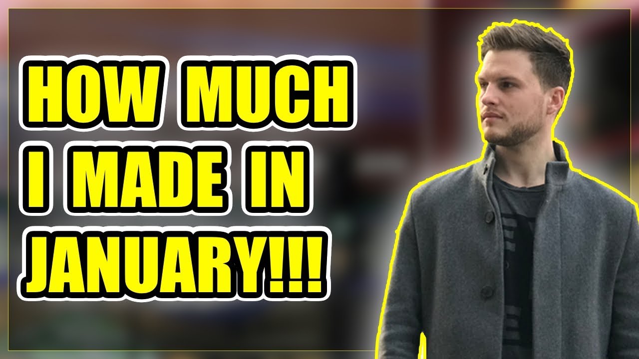 How Much I Made In January - You'll Never Believe It!!!!