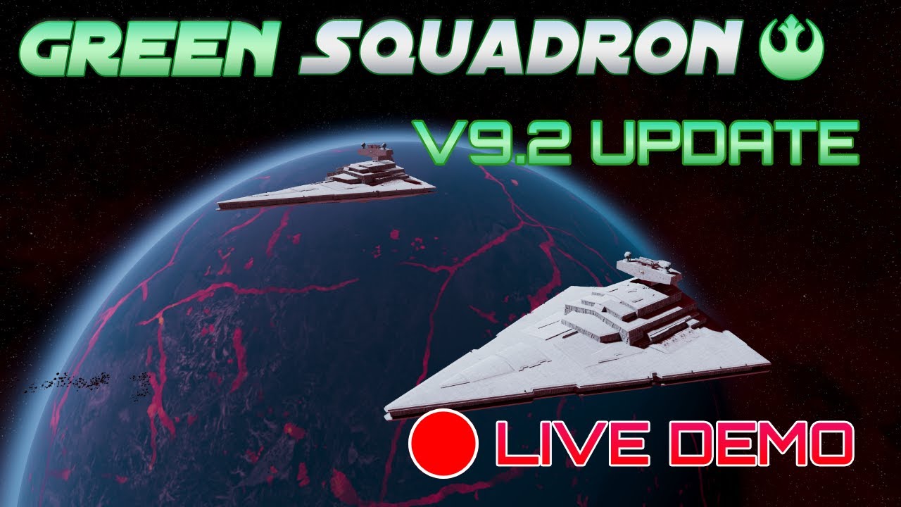 Green Squadron V9.2 Live Demo - A Star Wars Fan Game