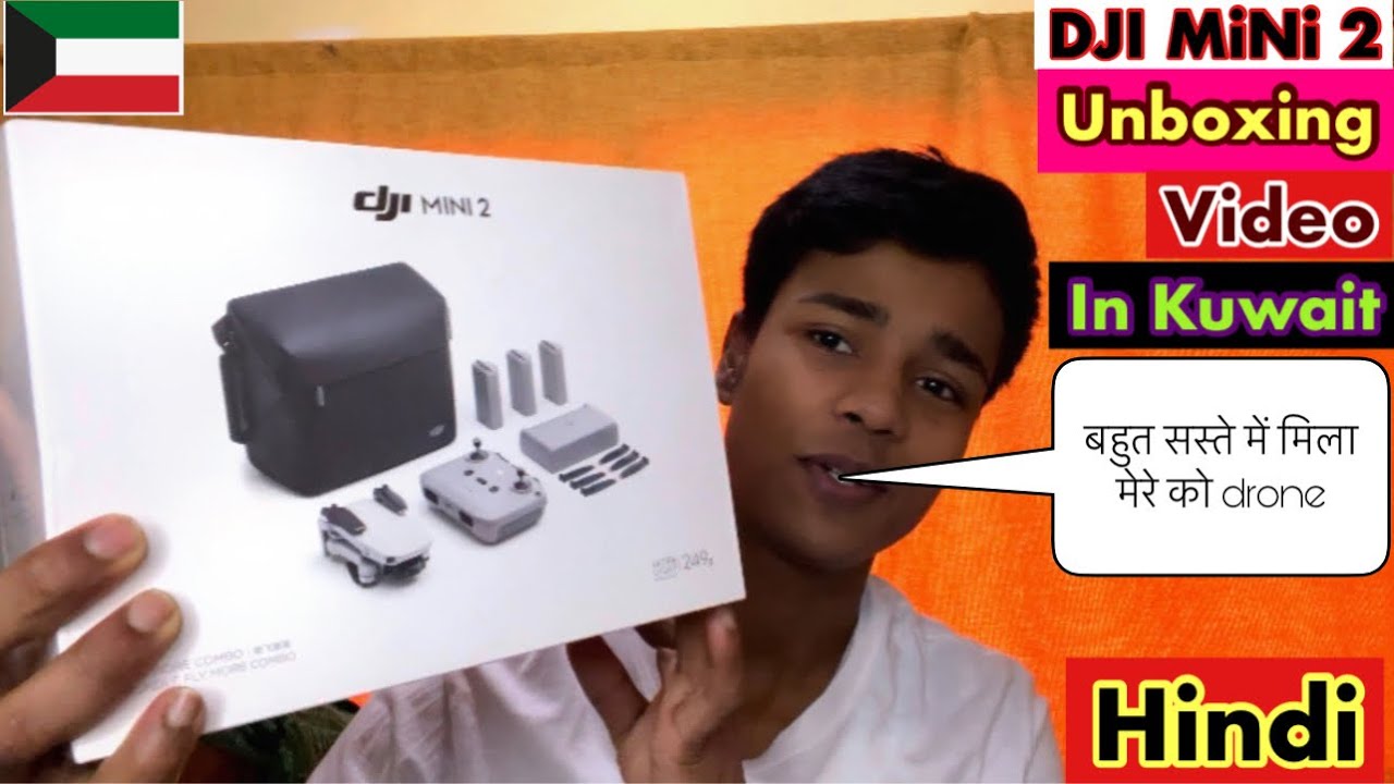 DJI mini 2 drone unboxing,drone unboxing in Kuwait,DJI mini 2 unboxing video, drone price,🔥🔥Hindi
