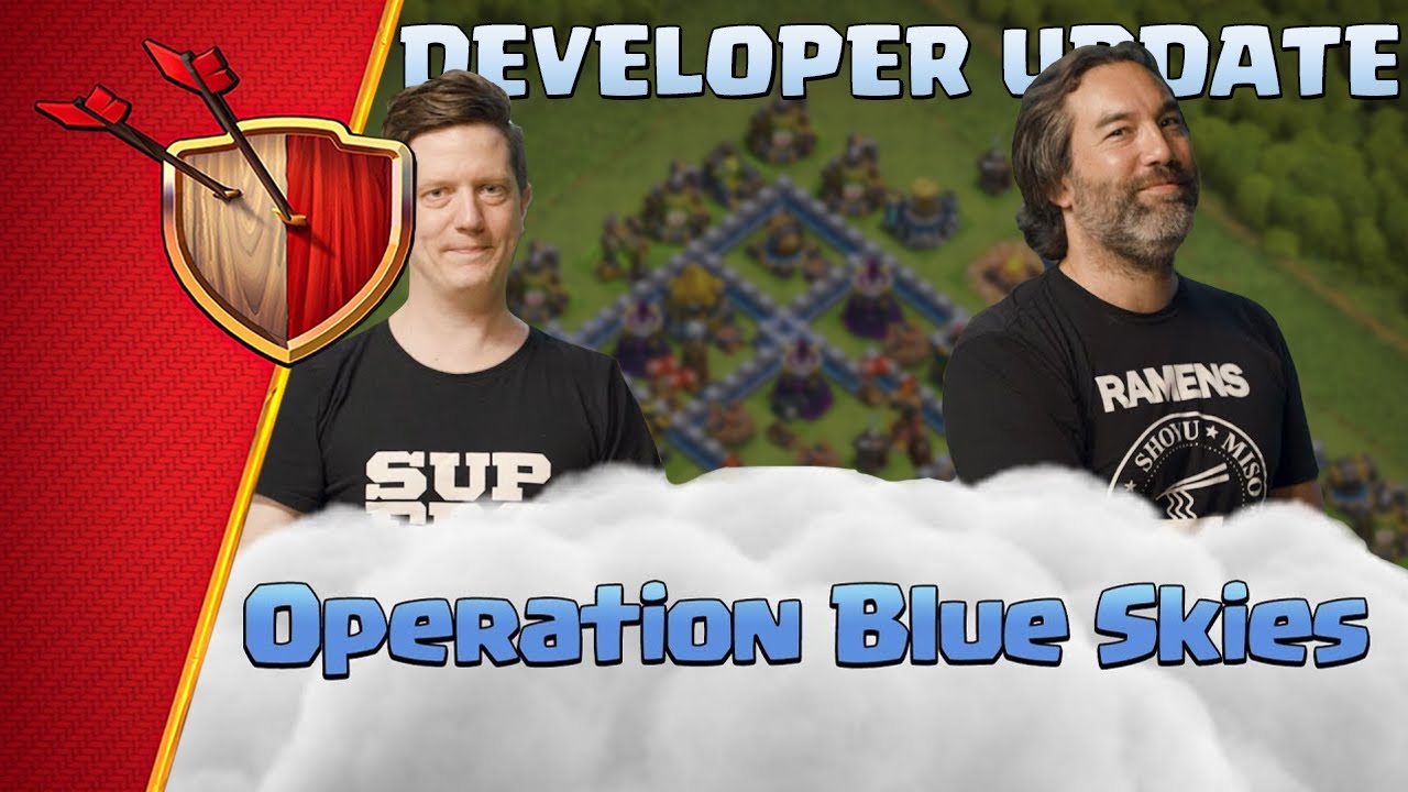 Clash of Clans - Operation Blue Skies Dev Update Video - June 2019 Update