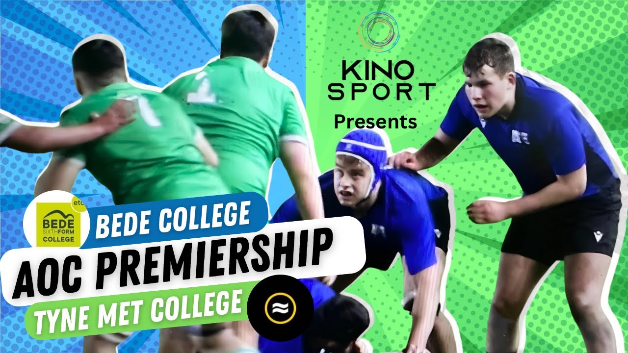 Bede College Vs Tyne Met College - KinoSport Rugby