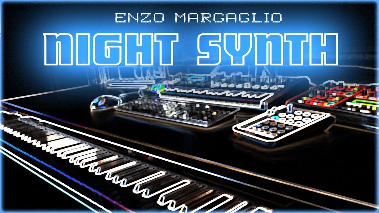 Enzo Margaglio - Night Synth (Official Video)