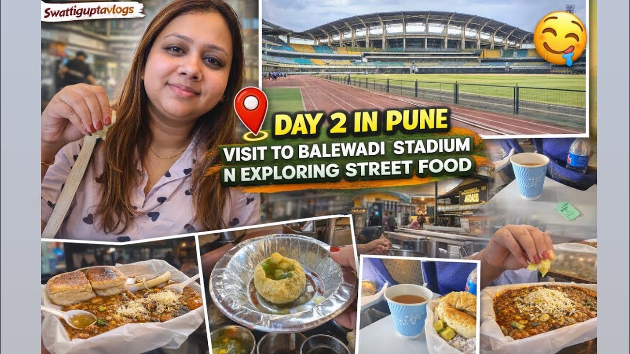 Pune Street Food Tour on Day 2 🤯 | Balewadi Stadium Visit | SwattiGuptaVlogs