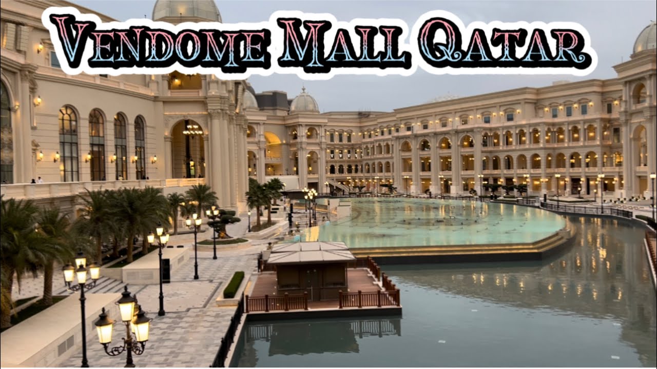 VENDOME MALL LUSAIL QATAR || A LUXURIOUS MALL || QUICK STROLL || NOW OPEN