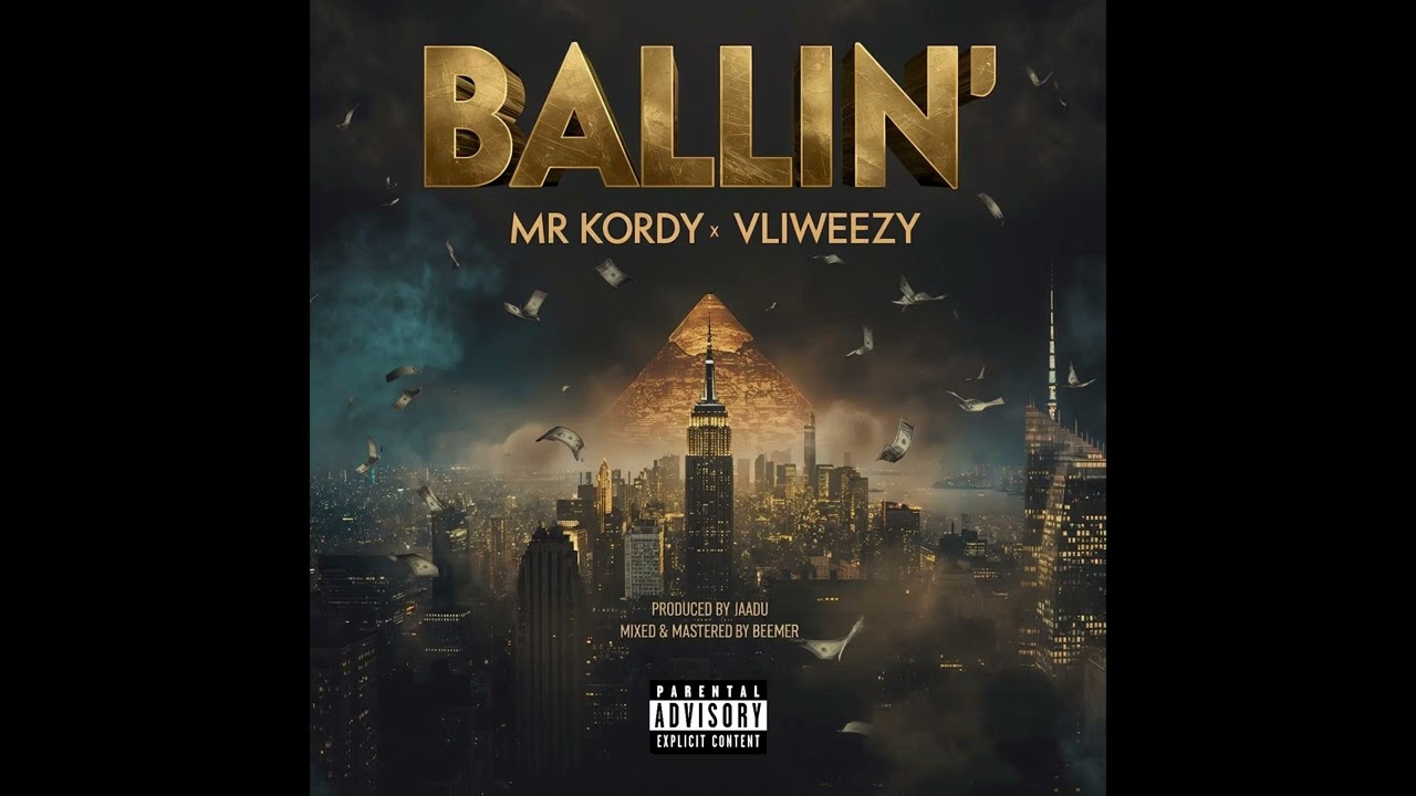 Mr. Kordy x Vli Weezy - Ballin' | مستر كردي وعلي ويزي