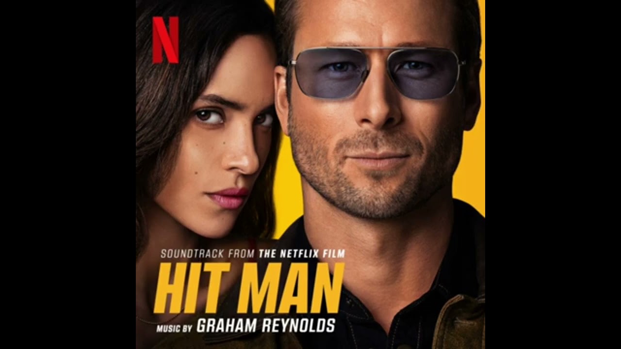 Hit Man 2024 Soundtrack | Music By Graham Reynolds | A Netflix Original Film Score |