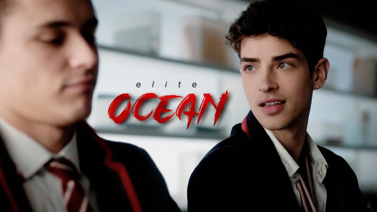 Ander & Patrick | Ocean [ Elite S4]