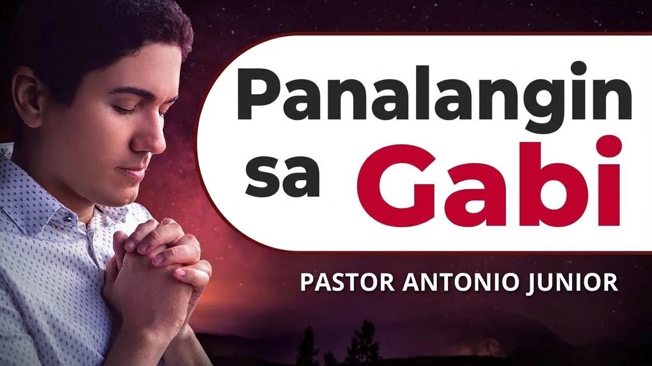 Panalangin sa Gabi: Salmo 91 at 121 Para sa Ligtas at Payapang Pahinga