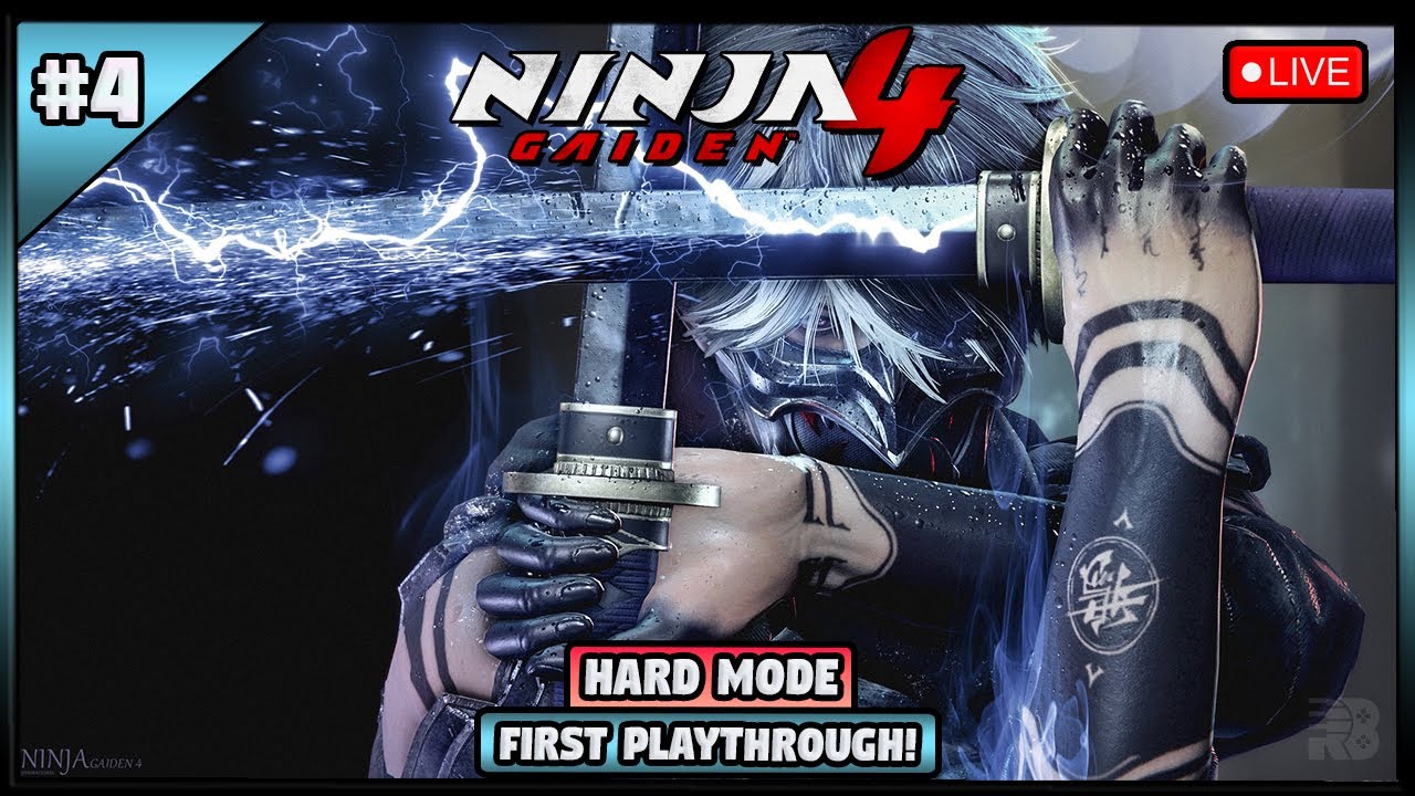 🔴 LIVE | Ninja Gaiden 4 First Playthrough - Hard Mode 🔥| Part 4