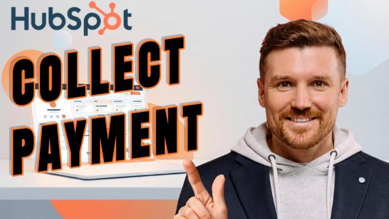 How to Collect and SetUp Payments in HubSpot CRM