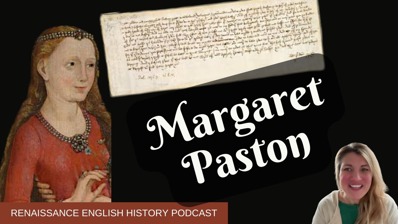 Margaret Paston: The Medieval Woman Who Defended a Castle, Disowned A Daughter &  Wrote It All Down