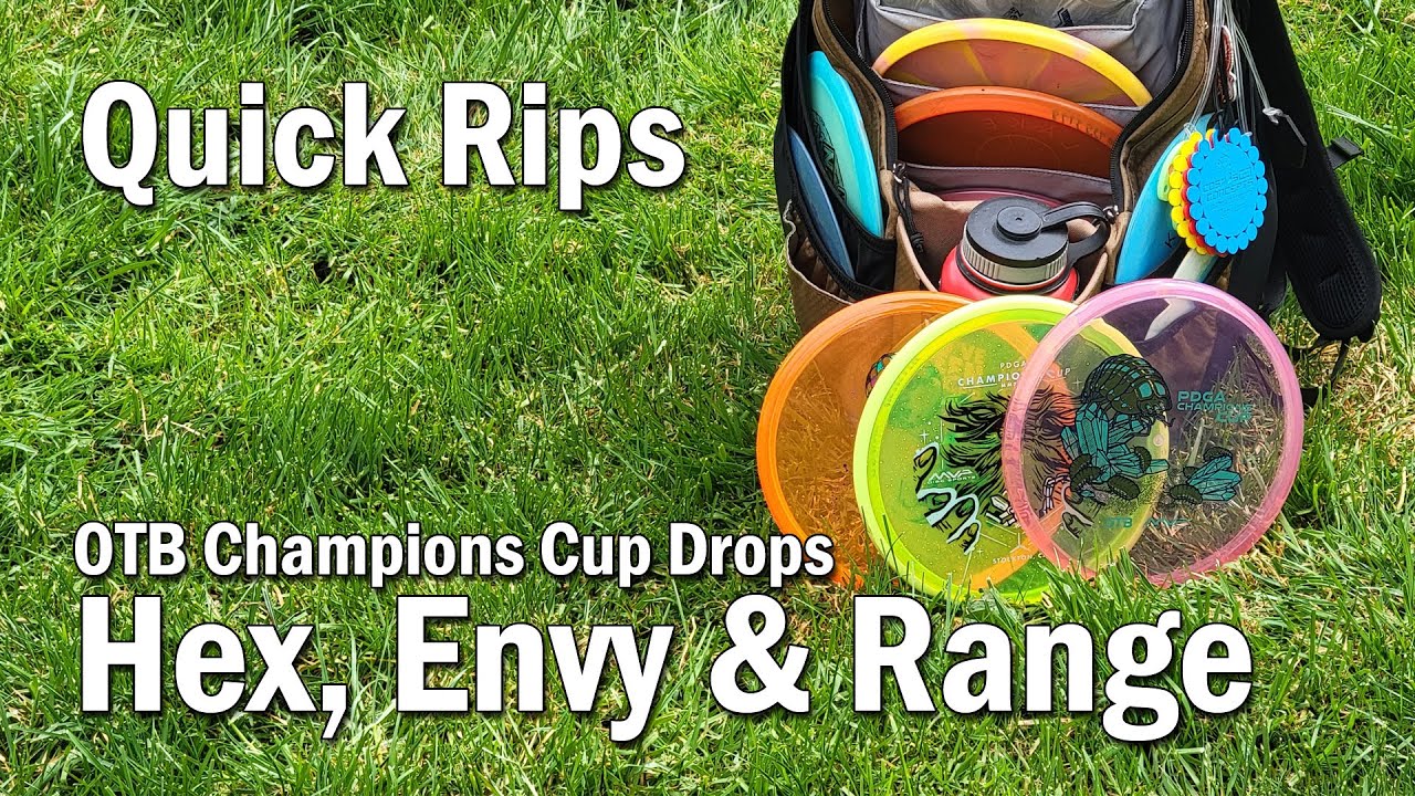 Quick Rips - OTB Champions Cup Drops, Hex, Envy, & Range
