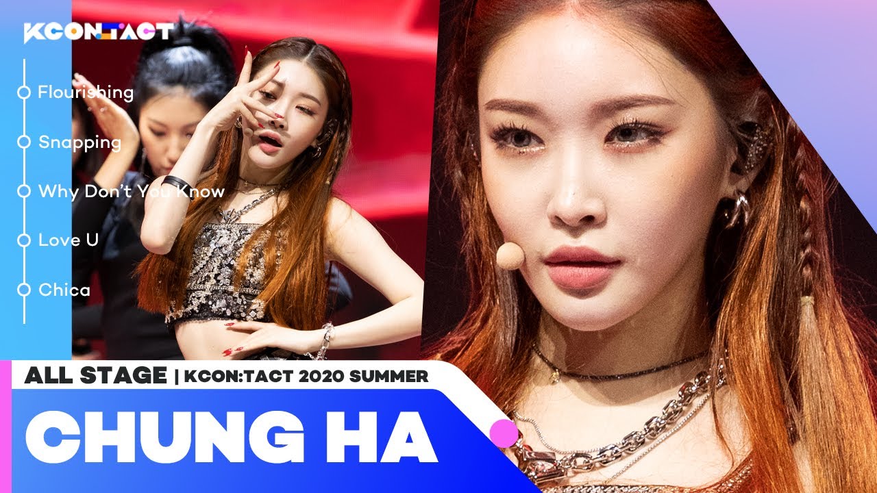 [All Stage🎁] CHUNGHA (청하) @KCON:TACT 2020 Summer
