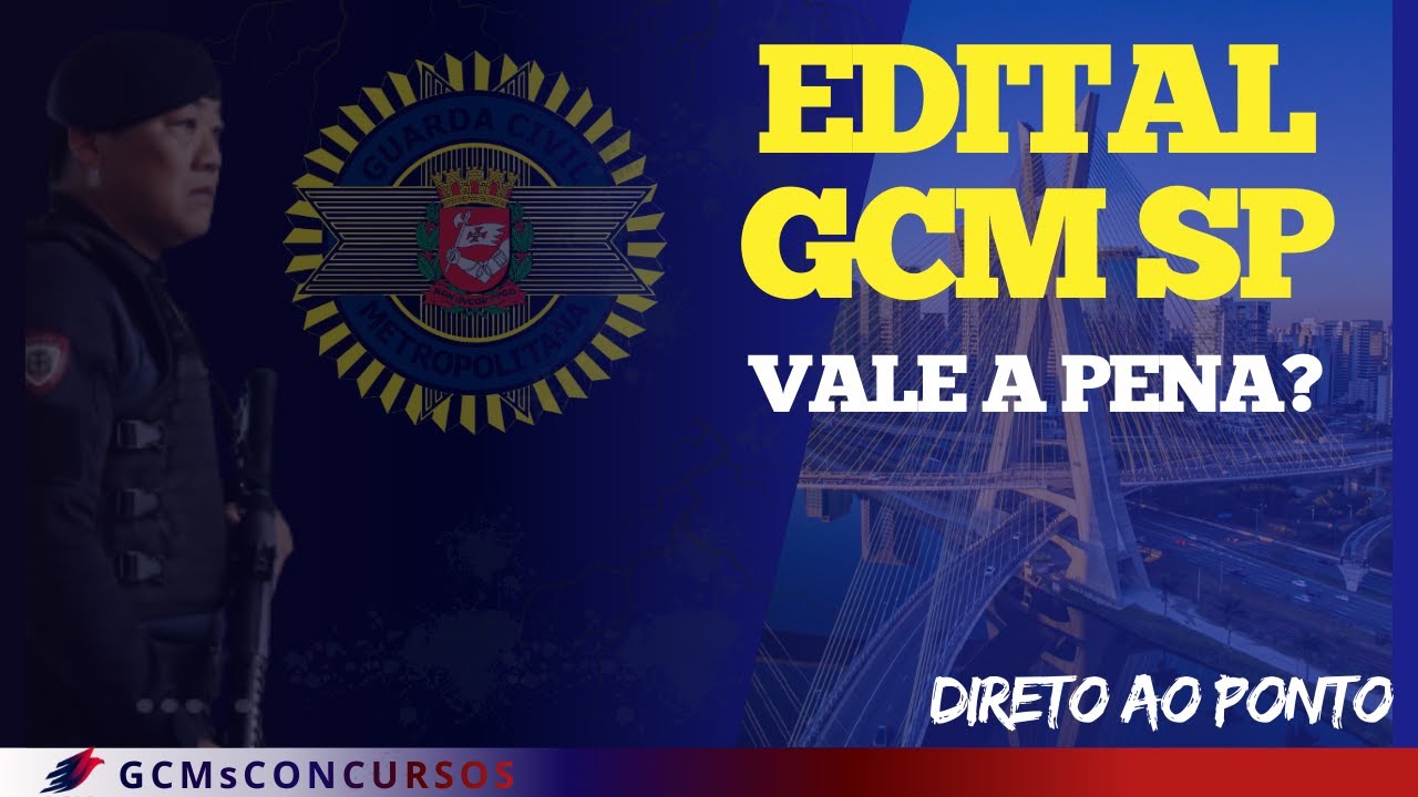 EDITAL GCM SÃO PAULO | DIRETO AO PONTO (O que Realmente Importa!)