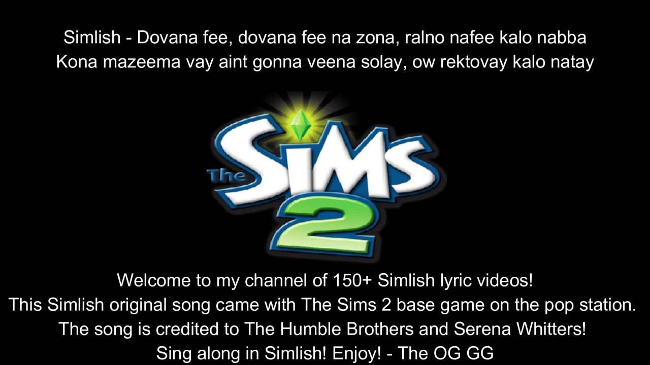 Chocolate by The Humble Brothers ft  Serena Whitters Simlish Original With Lyrics! (The Sims 2 OST)