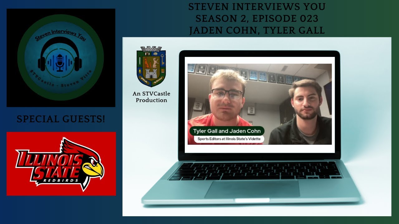 Steven Interviews You 023: Jaden Cohn, Tyler Gall