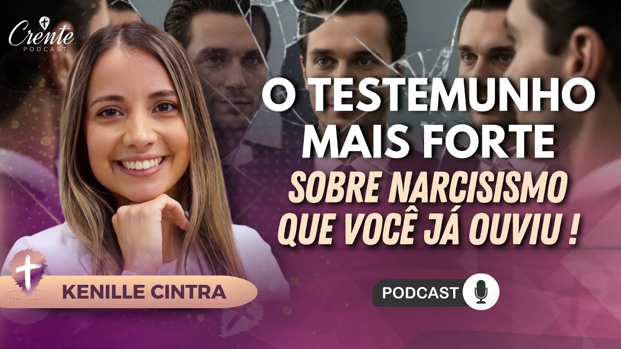 Consegui CONVENCER meu Marido NARCISISTA: Veja como ! | Kenille Cintra #212