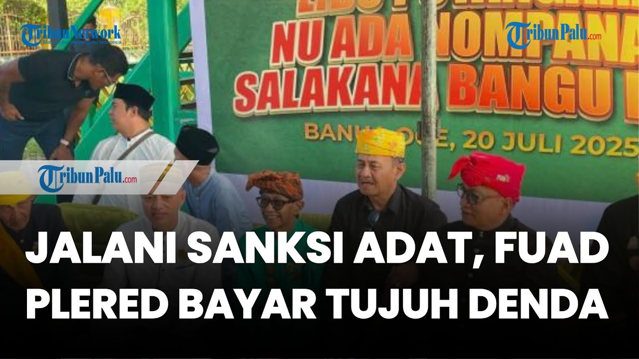 Jalani Sanksi Adat di Kota Palu, Gus Fuad Plered Bayar Tujuh Denda