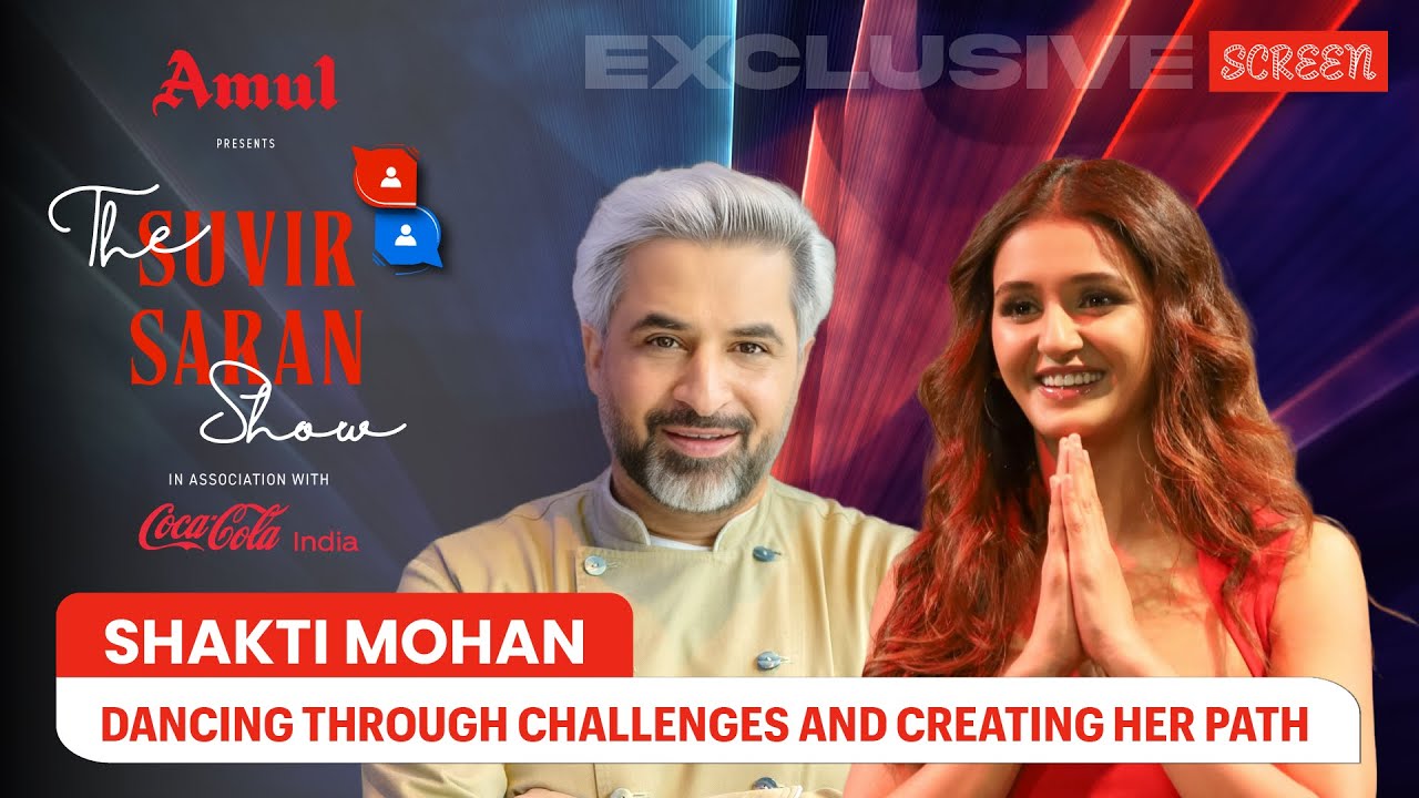 Shakti Mohan Interview on Passion, Struggles & Dance Success | Shakti Mohan&rsquo;s Journey | Screen