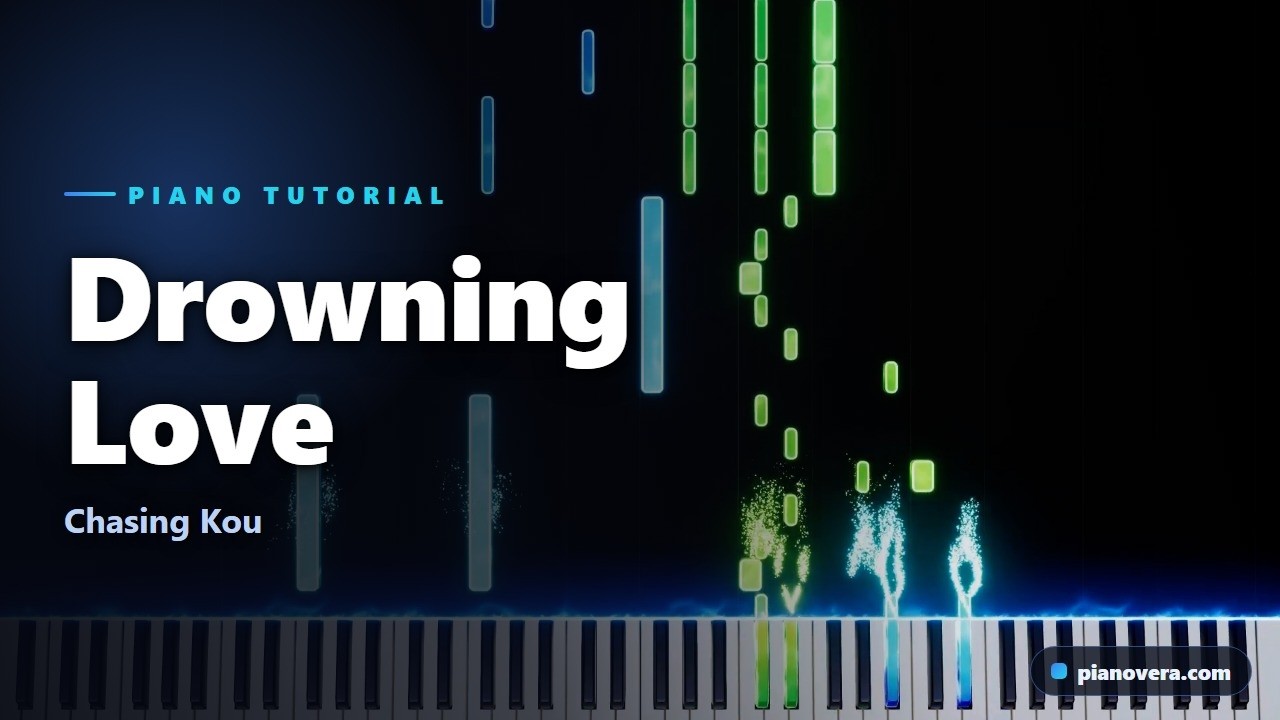 Drowning Love Piano Tutorial & Sheet Music | Chasing Kou