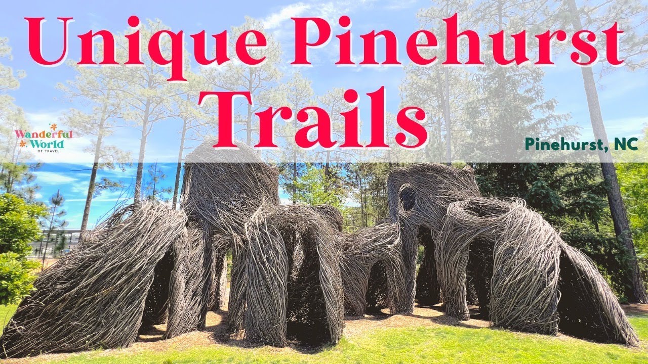 Great Trails in Pinehurst, NC! Unique Walks in Southern Pines, Aberdeen and Carthage