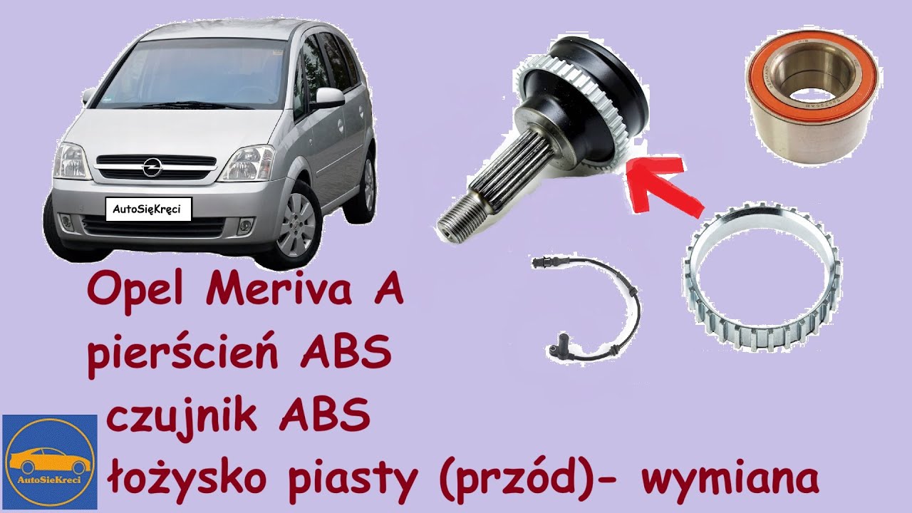 Opel Meriva A - Wymiana Czujnika ABS, Pierścienia ABS i Łożyska Piasty Przód