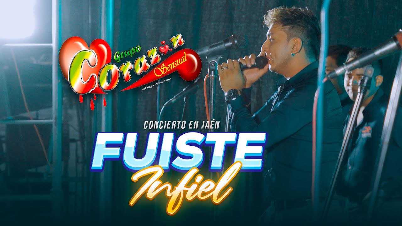 Fuiste Infiel - Corazón Sensual / En Vivo Finagro 2023 Jaén