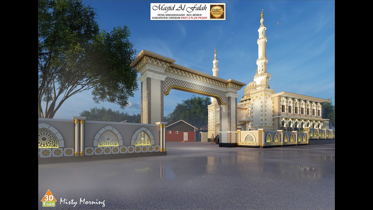 PART-2 Desain Masjid Al Falah Sindangkasih Cirebon - GRC Teluk Purwokerto
