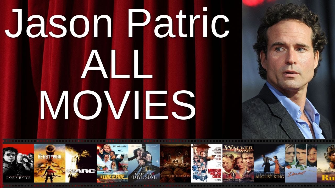 ALL Jason Patric Movies Ranked by Score (Critics + Fans)