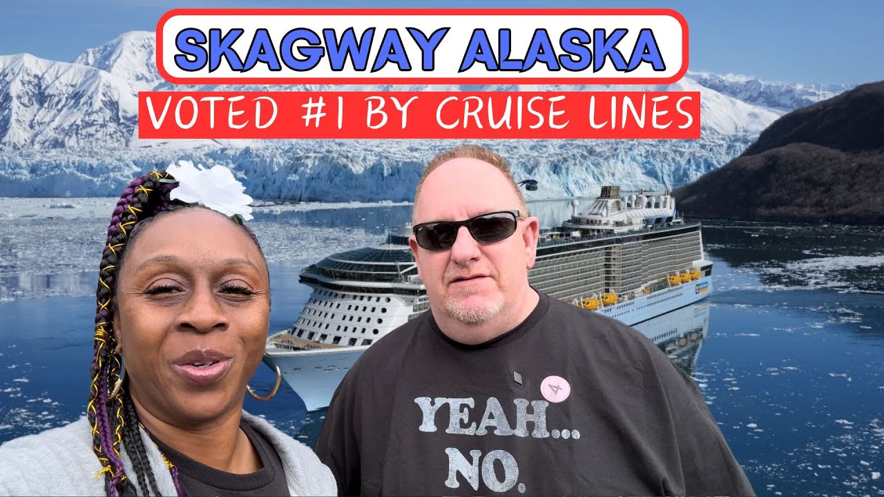 Alaska cruise to Skagway  4K