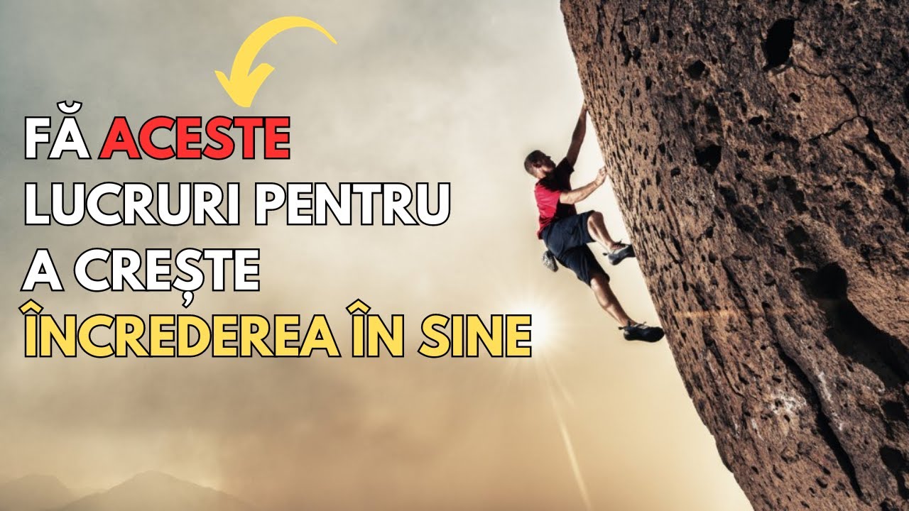 Secretele creșterii &icirc;ncrederii &icirc;n sine: 12 exerciții zilnice dezvăluite. Dezvoltare personala.