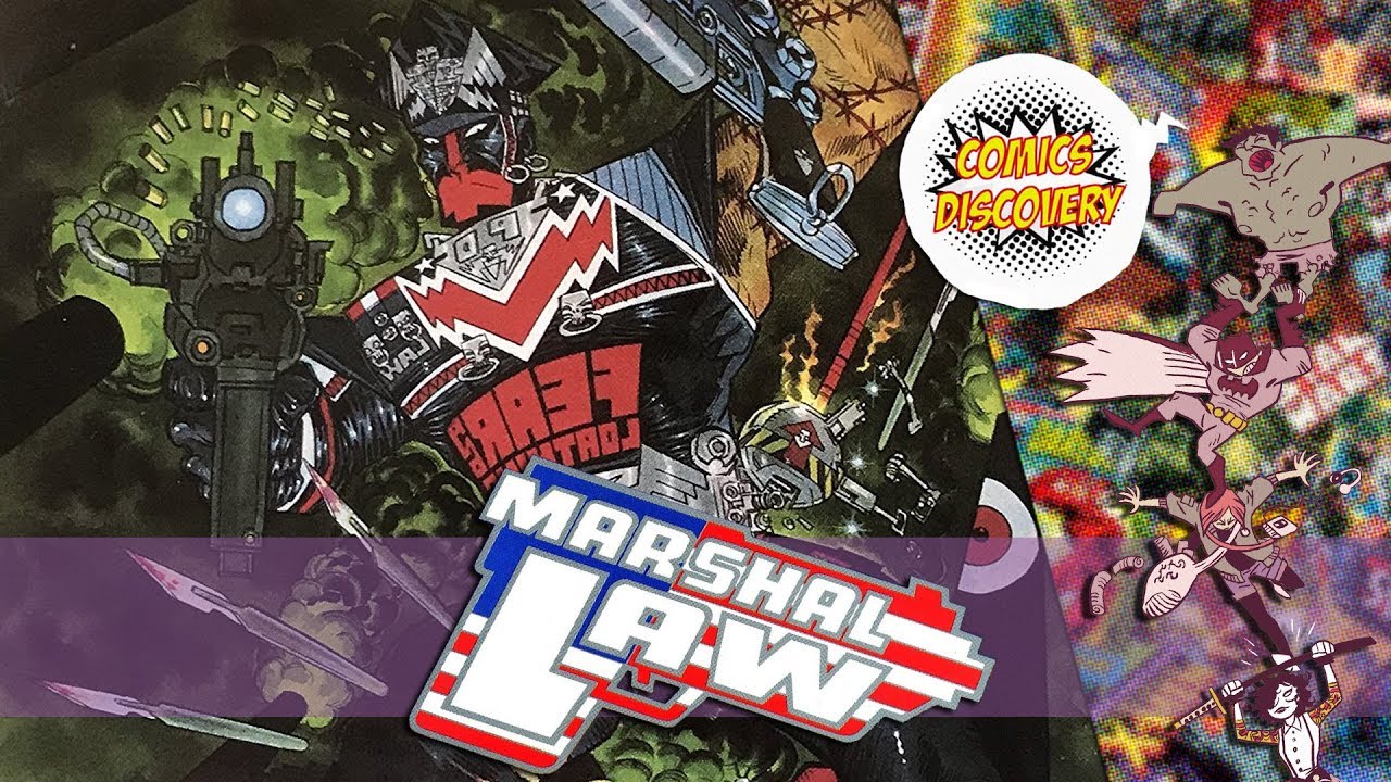Marshal Law [ComicsDiscovery - S03E32]