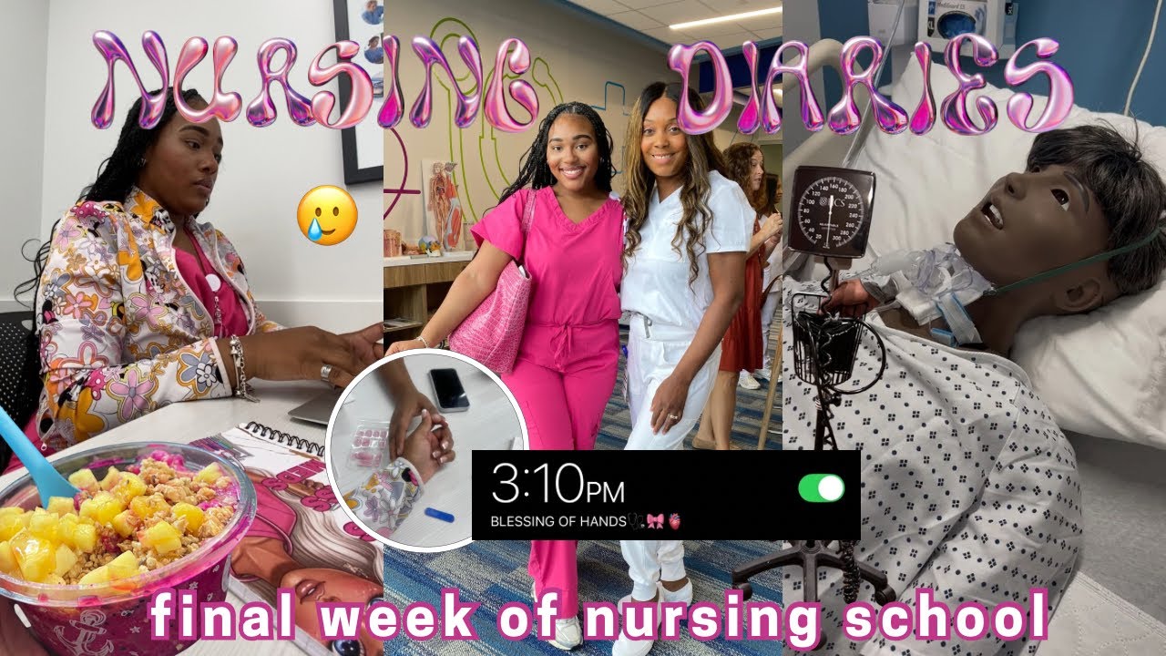 NURSING DIARIES: FINAL week of NURSING SCHOOL 🧠🩷🫁📖final exam , last CPE skill, more ..  | I’m tiamya