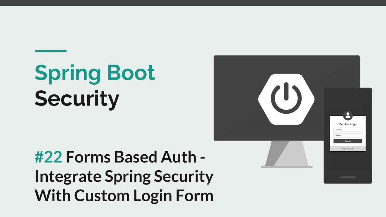 [Spring Boot Security] #22 Integrate Spring Security With Custom Login Form/Page